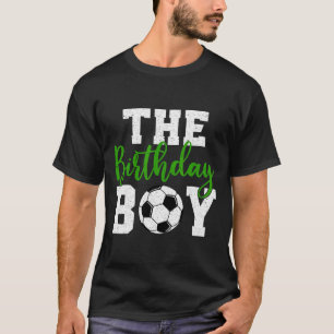 De Verjaardagsjongen Matching Familie Voetbal Verj T-shirt