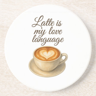 De Verre En Grès Latte Is My Love Language Sandstone Drink Dessous
