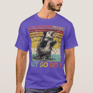 De verschrikkingen blijven bestaan, maar ik ook (2 t-shirt