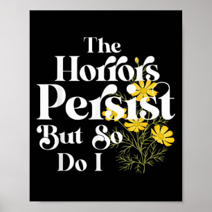 De verschrikkingen blijven bestaan maar ik ook Kra Poster