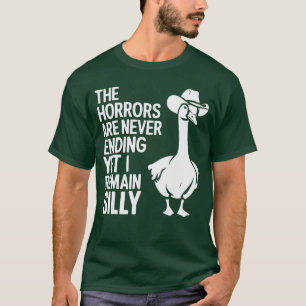 De verschrikkingen zijn nooit eindigend maar ik bl t-shirt
