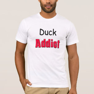 De Verslaafde van de eend T-shirt
