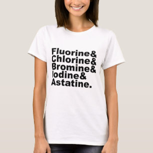 De vijf halogenen van de scheikunde Chloor Broom T-shirt