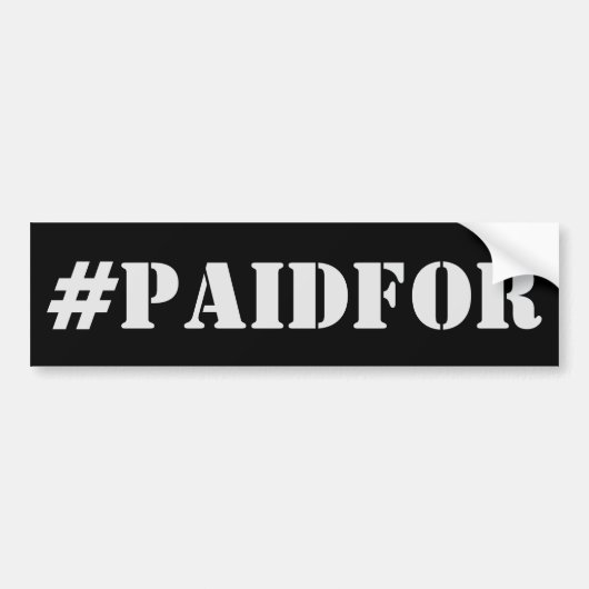 De Voiture Autocollant #PAIDFOR - Payé ! (Devant)