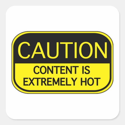 De voorzichtige inhoud is extreem heet vierkante sticker (Voorkant)