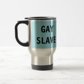 De Voyage Mug Gay Slave (Gauche)