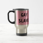 De Voyage Mug Gay Slave (Gauche)