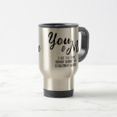 De Voyage Mug vous & moi personnalisé (Devant droit)