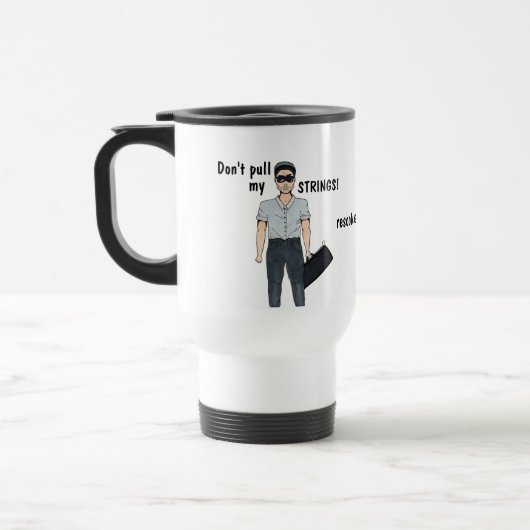De Voyage Ne tire pas mes cordes ! Mug (Gauche)