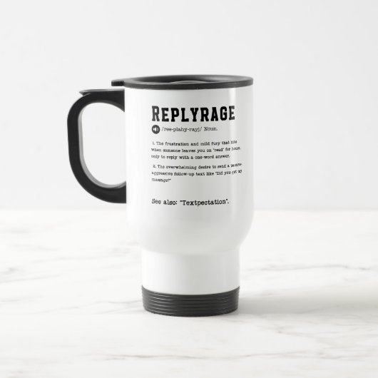 De Voyage Replyrage Mug - Frustration d'un texte d'un mot Ré (Gauche)