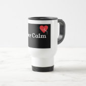 De Voyage Stay Calm Coffee Mug & Travel Mug – Funny & Relaxe (Devant droit)