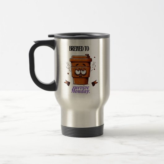 De Voyage "Survive Monday. BREWED to…" Coffee Mug – Fun Desi (Gauche)
