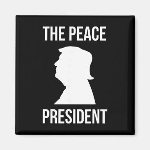 De vredespresident, Trump president van de vrede Magneet