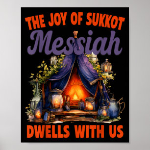 De vreugde van Sukkot Messias woont bij ons Joods Poster
