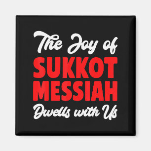 De vreugde van Sukkot Messias woont bij ons Joodse Magneet