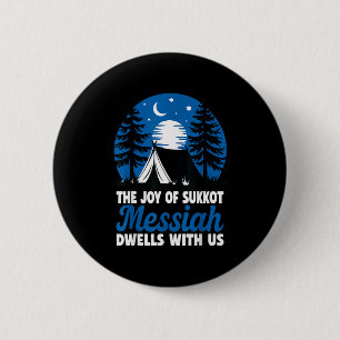 De vreugde van Sukkot Messias woont bij ons Joodse Ronde Button 5,7 Cm