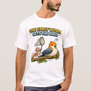 De Vroege Worm Krijgt de Vogel T-shirt