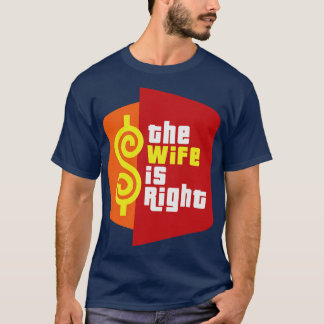 De vrouw heeft gelijk t-shirt