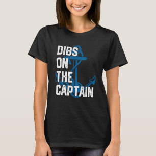 De vrouw van de kapitein overlijdt aan de kapitein t-shirt