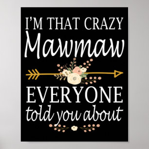 De vrouw waar die gekke Mawmaw iedereen over verte Poster