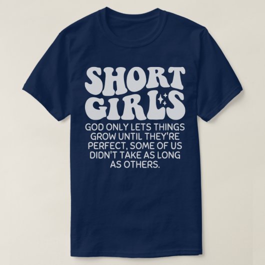 De vrouwen van korte meisjes laten alleen maar gro t-shirt (Design voorkant)