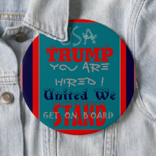 De VS Trump die je bent gehuurd. United we staan a Ronde Button 6,0 Cm