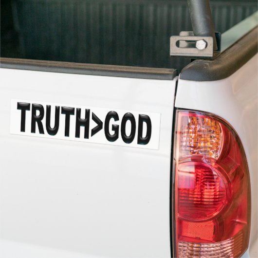 De waarheid is groter dan God Bumpersticker (Op Truck)