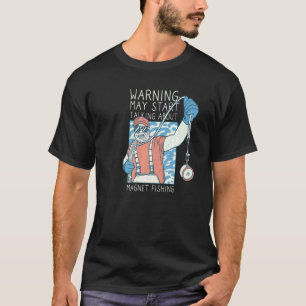 De waarschuwing kan beginnen sprekend over Gevist T-shirt