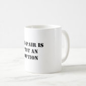 De wanhoop is geen optieVertrouw citeert witte mok (Voorkant rechts)