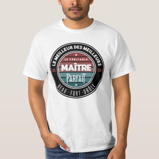 De ware perfecte meester t-shirt (Voorkant)