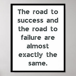 De weg naar succes en de weg naar mislukking zijn poster