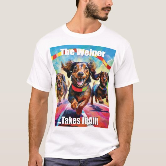 De Weiner heeft het allemaal T-shirt (Voorkant)