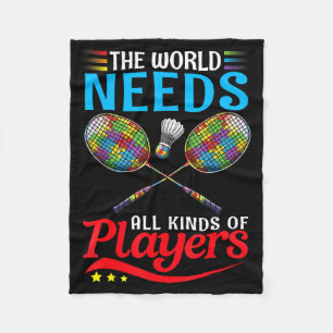 De Wereld Heeft Alle Soorten Spelers Nodig Badmint Fleece Deken