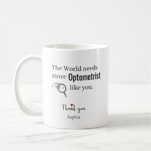 De Wereld Heeft Meer Optometristen Zoals Jij Nodig Koffiemok