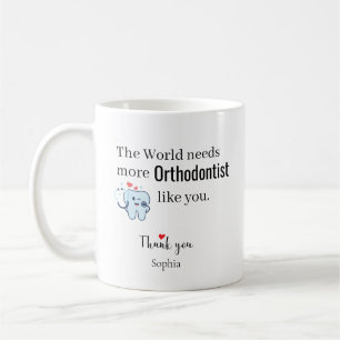 De Wereld Heeft Meer Orthodontist Zoals U Nodig Ma Koffiemok