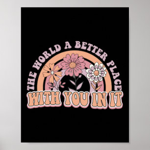 De wereld is een betere plek met jou in het mentaa poster
