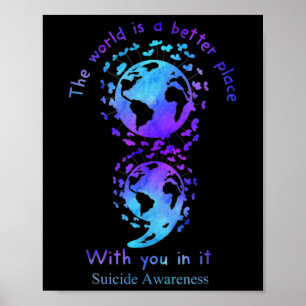 De wereld is een betere plek met jou in het zelfmo poster