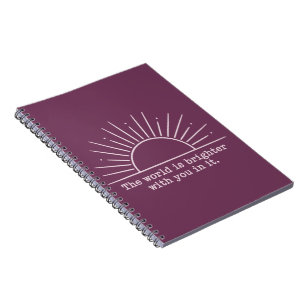 De wereld is helderder met jou erin Inspirerend Notitieboek
