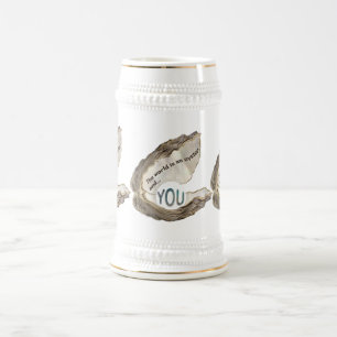 De wereld is jouw oester en jij bent de parel bierpul