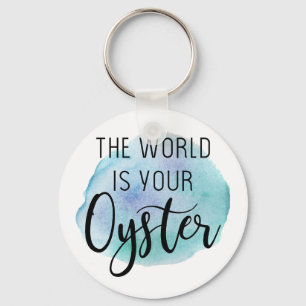 De wereld is jouw oester sleutelhanger