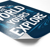 De wereld is van jou om te verkennen foto afdruk (Hoek)