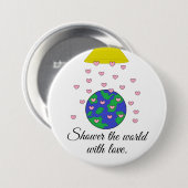 De wereld overstromen ronde button 7,6 cm (Voorkant /achterkant)