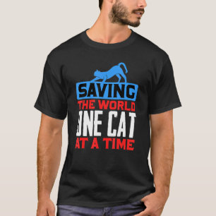 De Wereld Redden, Eén Kat Per Keer Kat Adoptie Re T-shirt