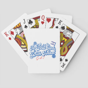De wereld staat achter Israël, en ik steun Israël Pokerkaarten