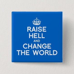 DE WERELD VERANDEREN EN VERANDEREN VIERKANTE BUTTON 5,1 CM