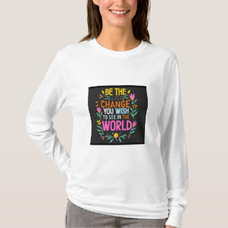 De wereld veranderen t-shirt