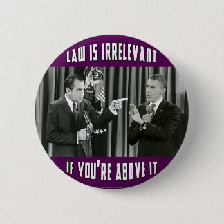 De wet is irrelevant - als je er boven bent ronde button 5,7 cm