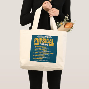 De wetten van Fysieke Therapie Fysieke Therapist Grote Tote Bag