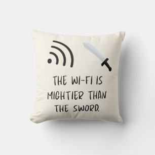 De WiFi is machtiger dan het Zwaard Kussen