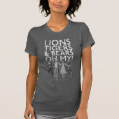 De wizard OZ™ | Liontijgers en Beren Oh mijn! T-shirt (Voorkant)